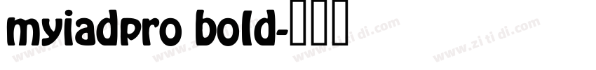 myiadpro boId字体转换